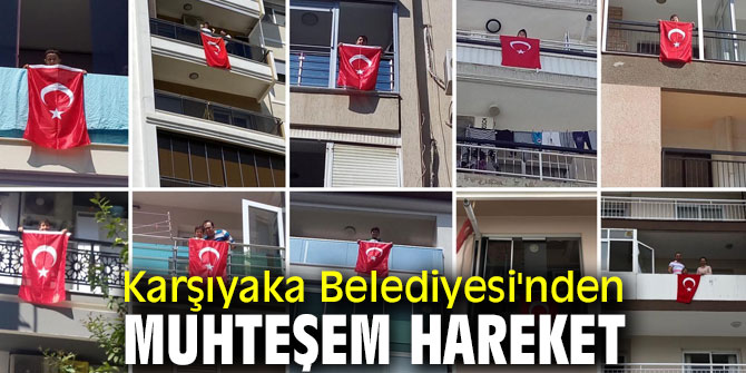 Karşıyaka Belediyesi'nden muhteşem hareket 