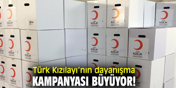 Türk Kızılayı’nın dayanışma kampanyası büyüyor!