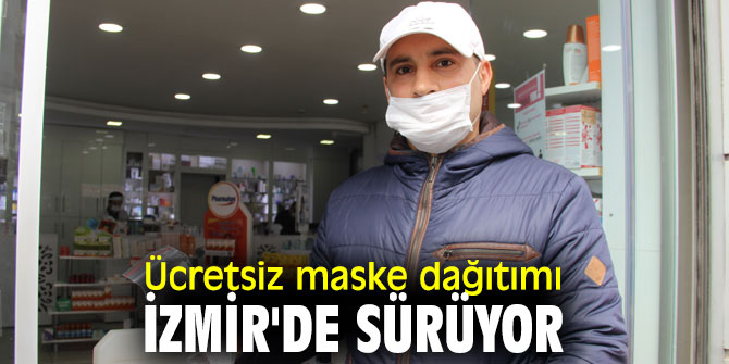 İzmir'de Ücretsiz maske dağıtımı devam ediyor