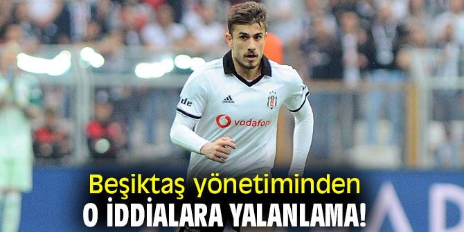 Beşiktaş yönetiminden o iddialara yalanlama!