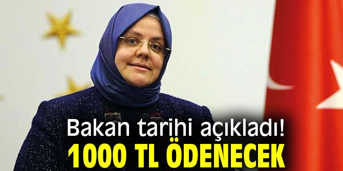 Bakan Selçuk açıkladı! 1000 TL ödenecek