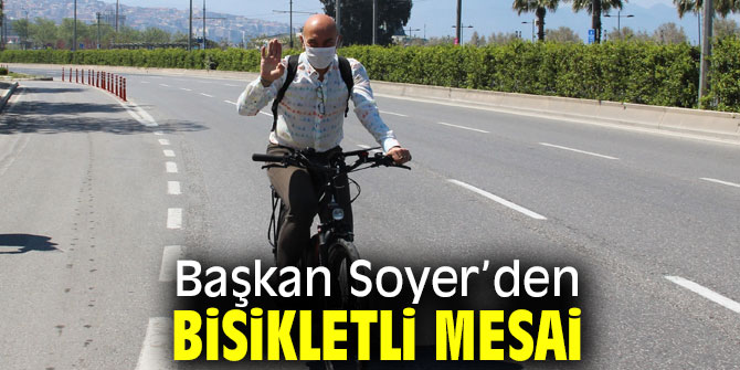 Başkan Soyer’den bisikletli mesai