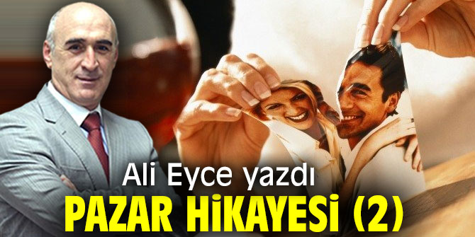 Pazar Hikayesi (2)