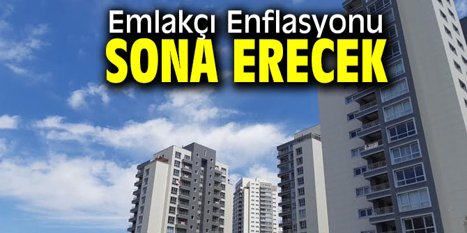 Emlakçı Enflasyonu Sona Erecek