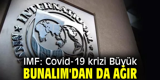 IMF başkanından flaş açıklama!