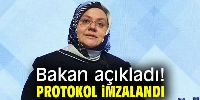Bakan açıkladı! Protokol imzalandı