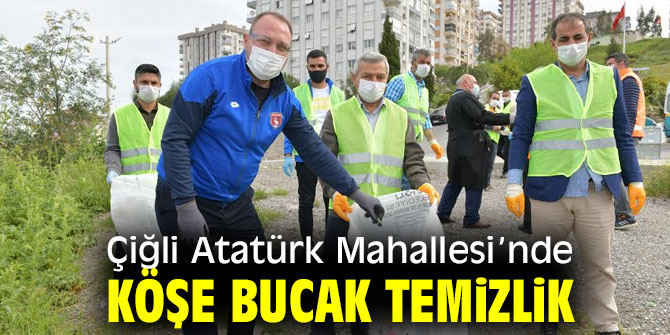 Çiğli Atatürk Mahallesi’nde köşe bucak temizlik