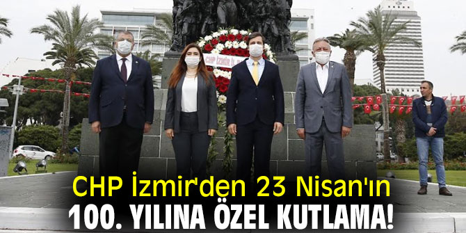 CHP İzmir'den 23 Nisan kutlaması!