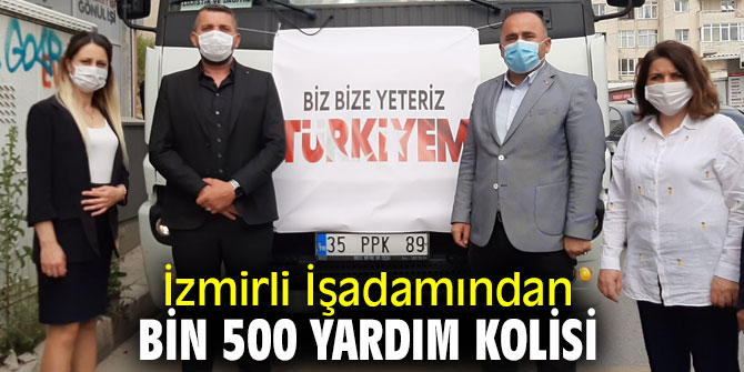 İzmirli İşadamından Bin 500 Yardım Kolisi