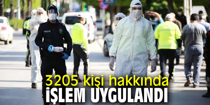 İçişleri Bakanlığı açıkladı "3205 kişi hakkında işlem uygulandı"