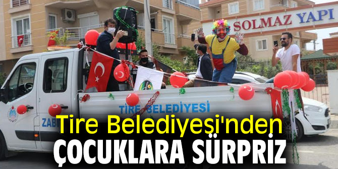 Tire Belediyesi'nden çocuklara sürpriz