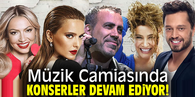 Konserler Devam Ediyor!