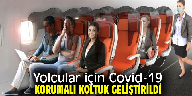 Yolcular için Covid-19 korumalı koltuk geliştirildi