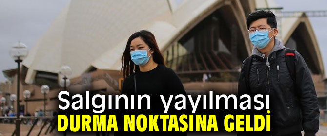 Salgının yayılması durma noktasında!