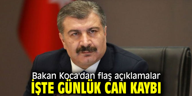 Bakan Koca günlük verileri açıkladı!