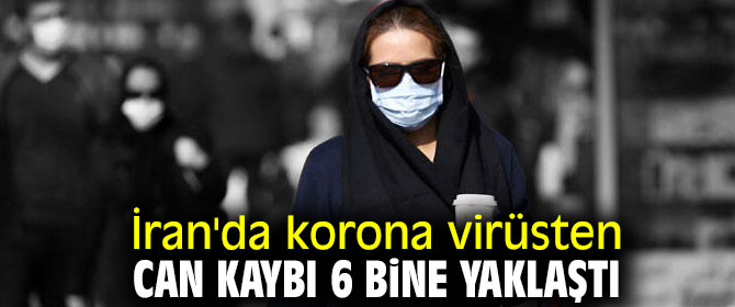 İran'da korona virüsten can kaybı 6 bine yaklaştı