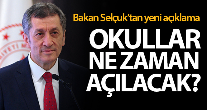 Okullar ne zaman açılacak?