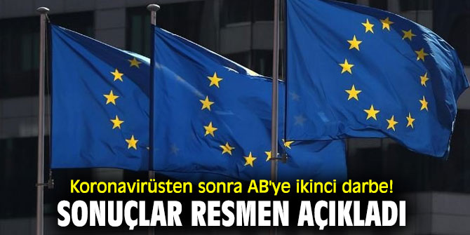 Koronavirüsten sonra Avrupa Birliğine ikinci darbe!
