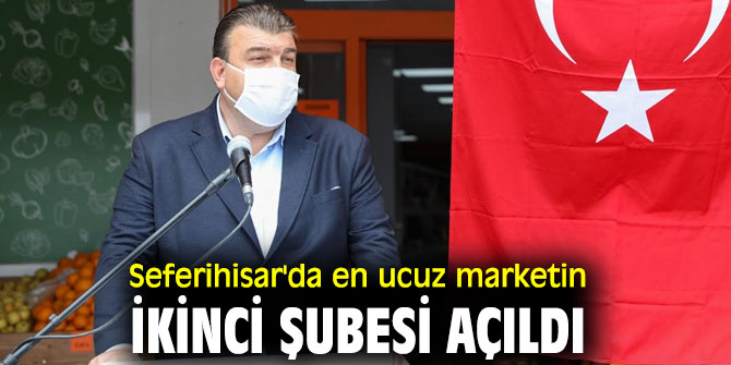 Seferihisar'da en ucuz marketin ikinci şubesi açıldı