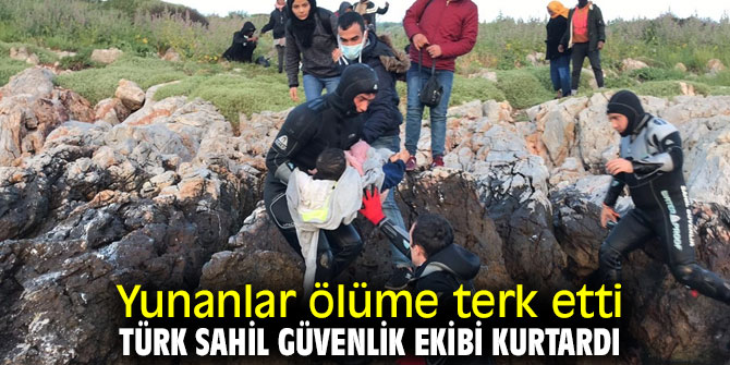 Yunanlar ölüme terk etti, Türk Sahil Güvenlik ekibi kurtardı