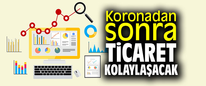 Salgından sonra ticarette taşlar oynayacak