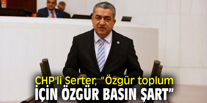 CHP'li Serter, 'Gerçeklerin üzeri örtülemez'