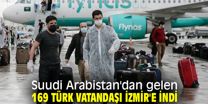 169 Türk vatandaşı İzmir'e indi