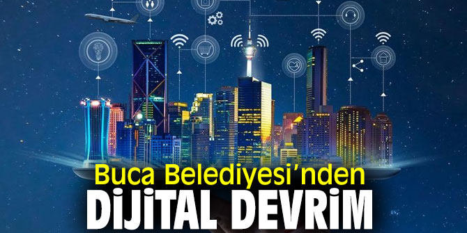Buca'da dijital devrim için düğmeye basıldı!