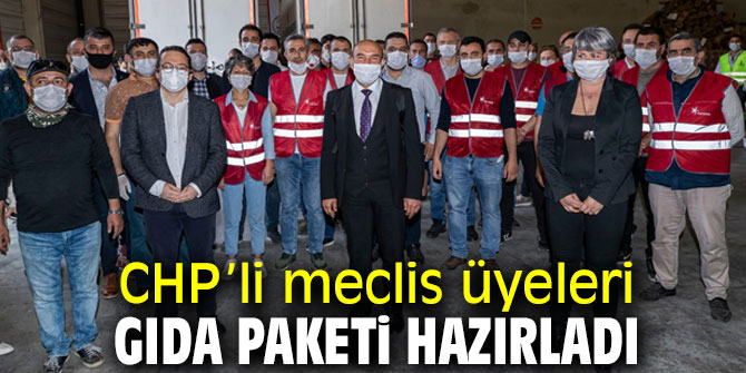 CHP’li meclis üyeleri gıda paketi hazırladı