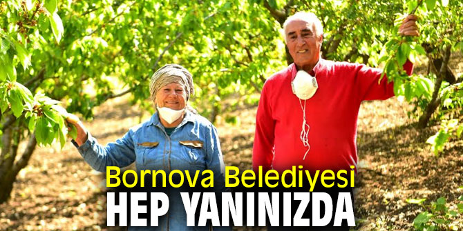 Bornova Belediyesi hep yanınızda