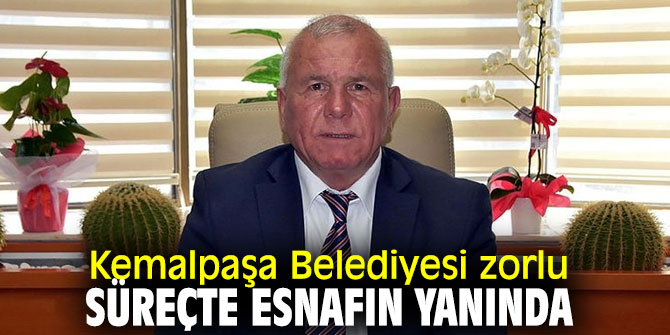 Kemalpaşa Belediyesi'nden esnafa destek!