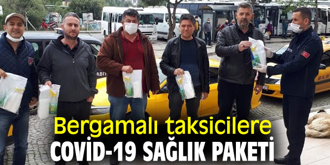 Bergama Belediyesi'nden taksicilere Covid-19 sağlık paketi 
