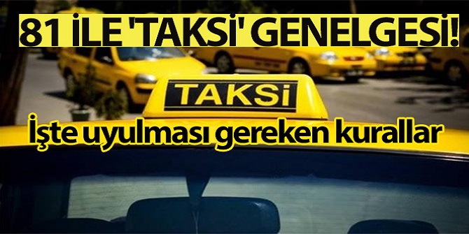 Ticari taksilerle ilgili yeni genelge