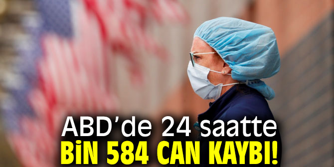 ABD’de 24 saatte bin 584 can kaybı!