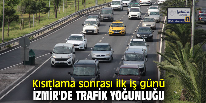 Yasaktan sonra ilk iş günü İzmir'de trafik yoğunluğu