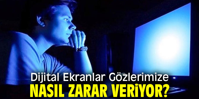 Dijital Ekranlar Gözlerimize Zarar Veriyor mu?