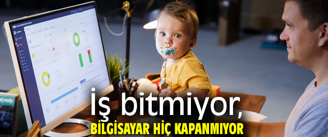 Evden çalışmanın dramı!