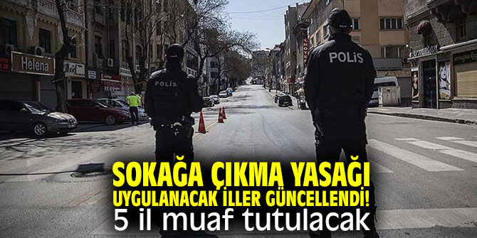 Sokağa çıkma yasağında flaş gelişme!