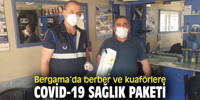 Bergama’da berber ve kuaförlere Covid-19 sağlık paketi