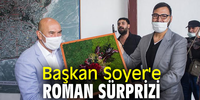 Başkan Soyer'e roman sürprizi