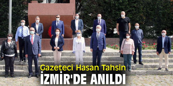 Gazeteci Hasan Tahsin İzmir'de anıldı
