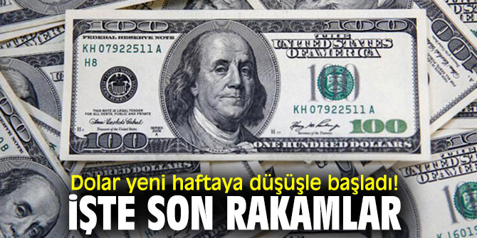 Dolar yeni haftaya düşüşle başladı! İşte son rakamlar...