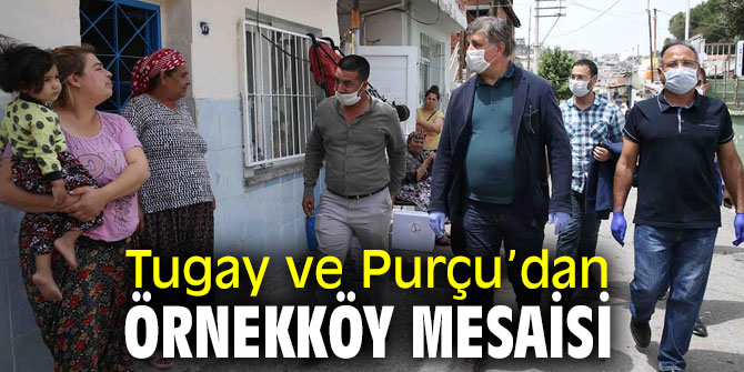 Tugay ve Purçu, Örnekköy'ü ziyaret etti!