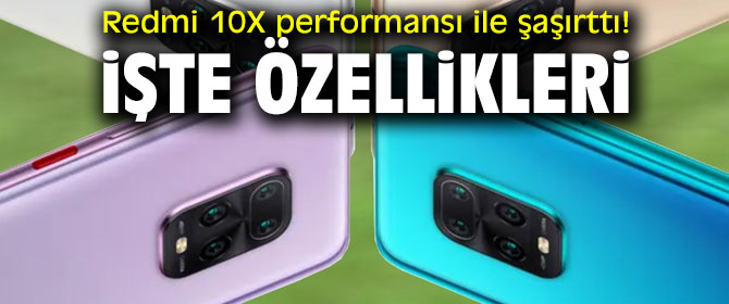 Redmi 10X'in şaşırtan performansı!