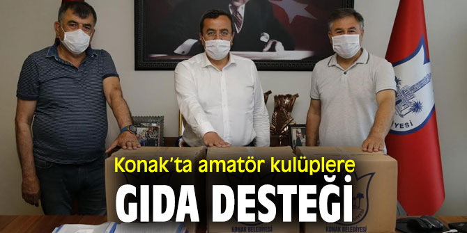Konak Belediyesi'nden amatör kulüplere gıda desteği