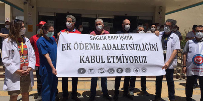 Sağlık Çalışanları Arasında Ek Ödeme Adaletsizliğine Son Verilsin!