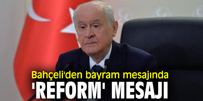 Bahçeli'den bayram mesajı!'