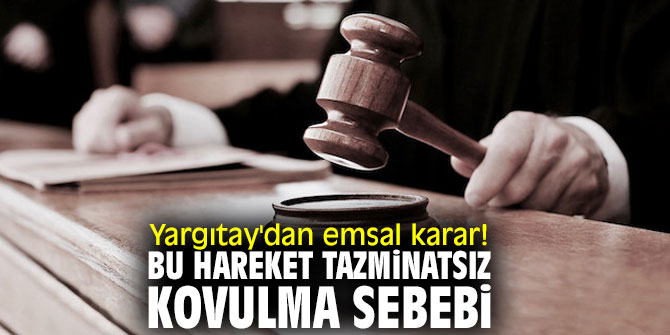 Yargıtay'dan emsal karar! Bu hareket tazminatsız kovulma sebebi