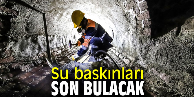 Su baskınları son bulacak