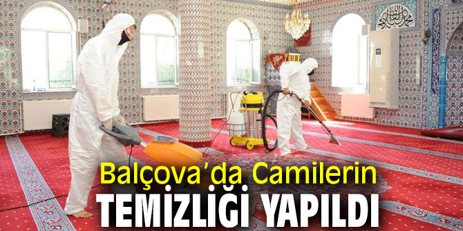Balçova’da Camiler ibadete hazır!